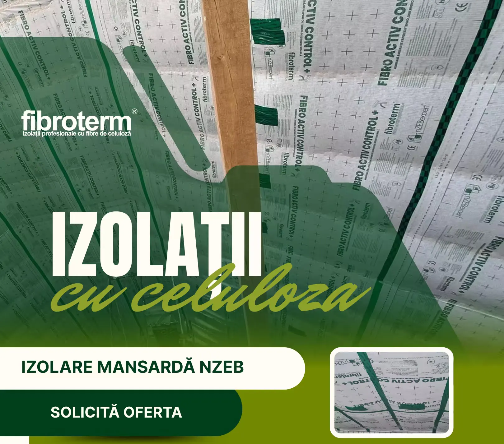 Banner Fibroterm «Izolații cu celuloză – izolare mansardă nZEB», pe fundalul unei mansarde cu membrana montată